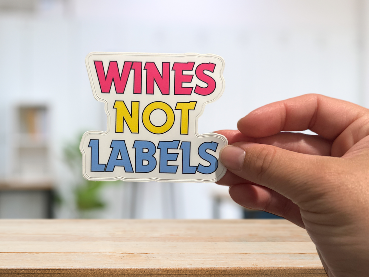 Wines Not Labels Sticker