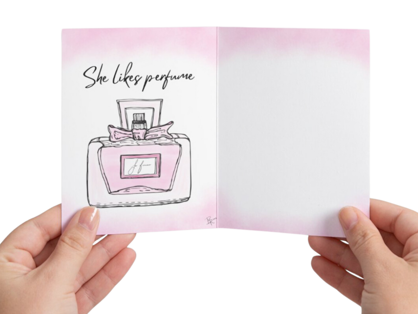 She Likes Perfume Card