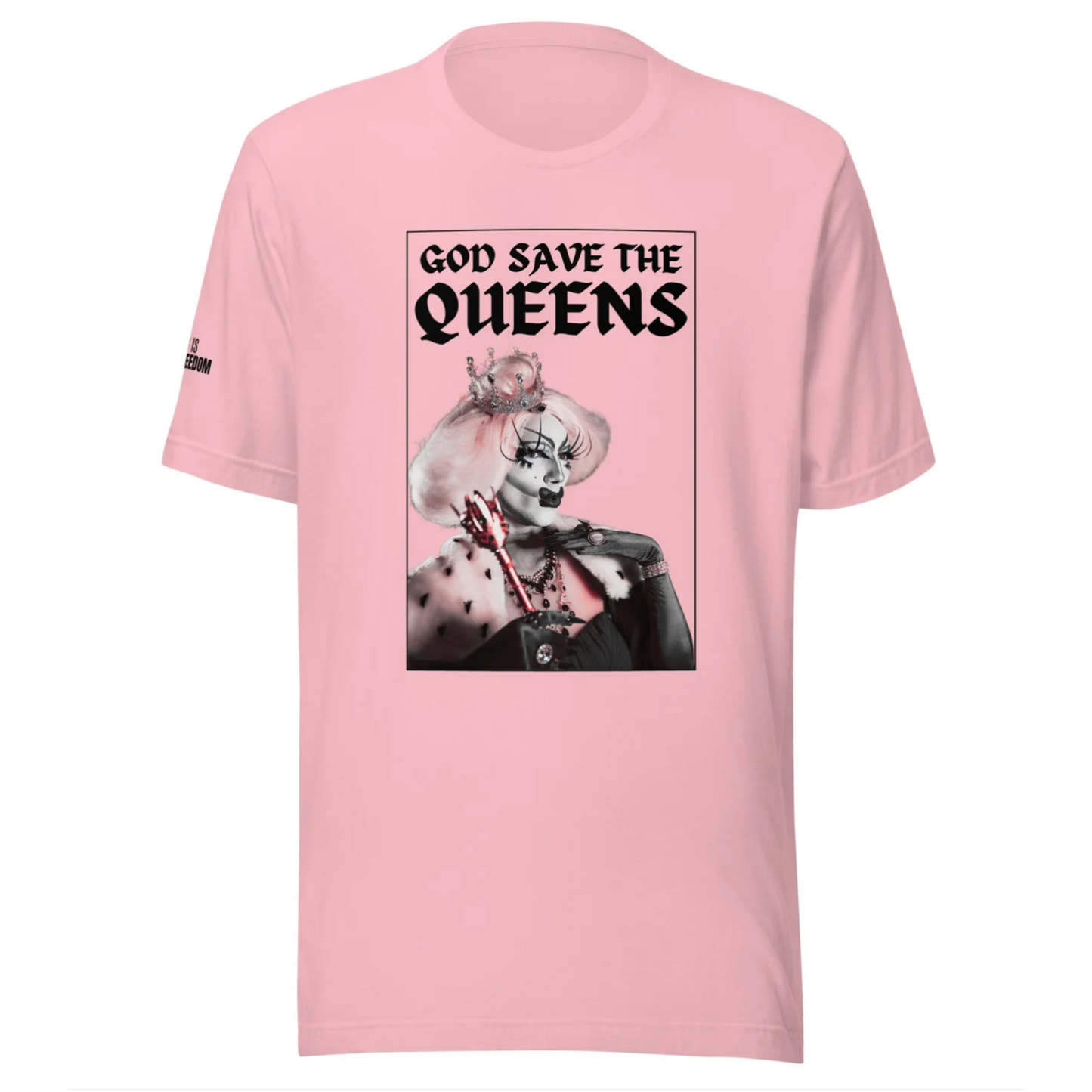 God Save the Queens Unisex T-shirt