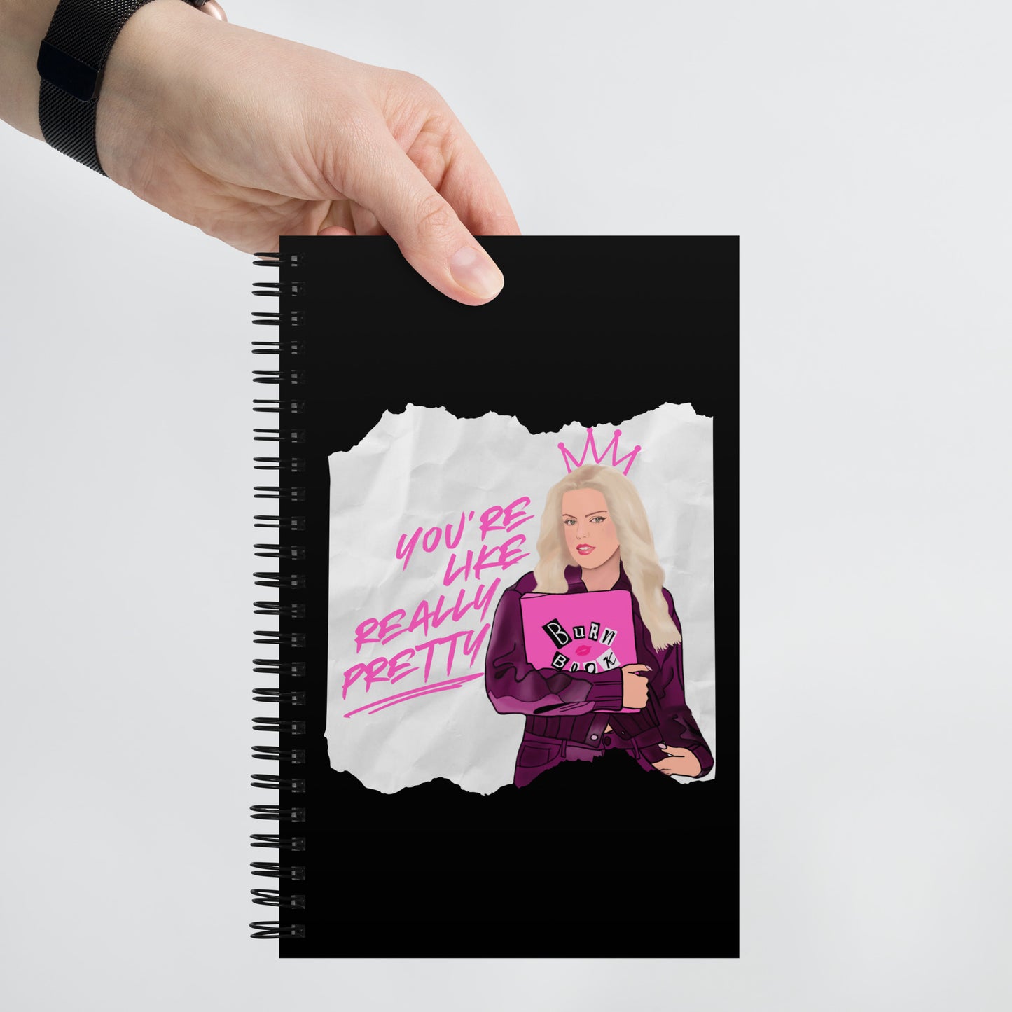 Regina George: You're Like Really Pretty Spiral Notebook