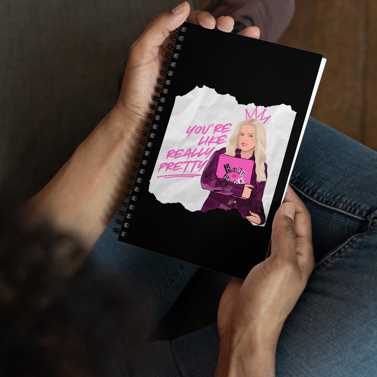 Regina George: You're Like Really Pretty Spiral Notebook