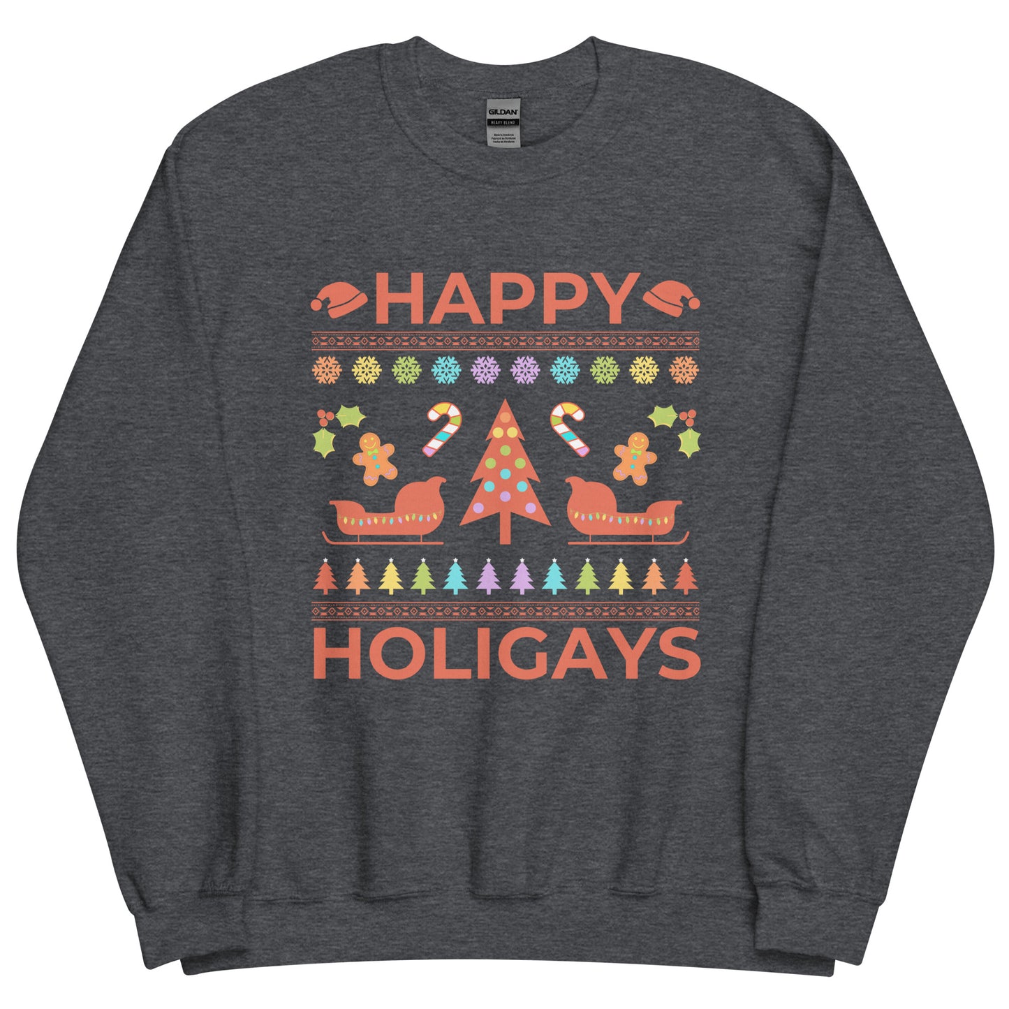 Happy HoliGAYS Unisex Sweatshirt