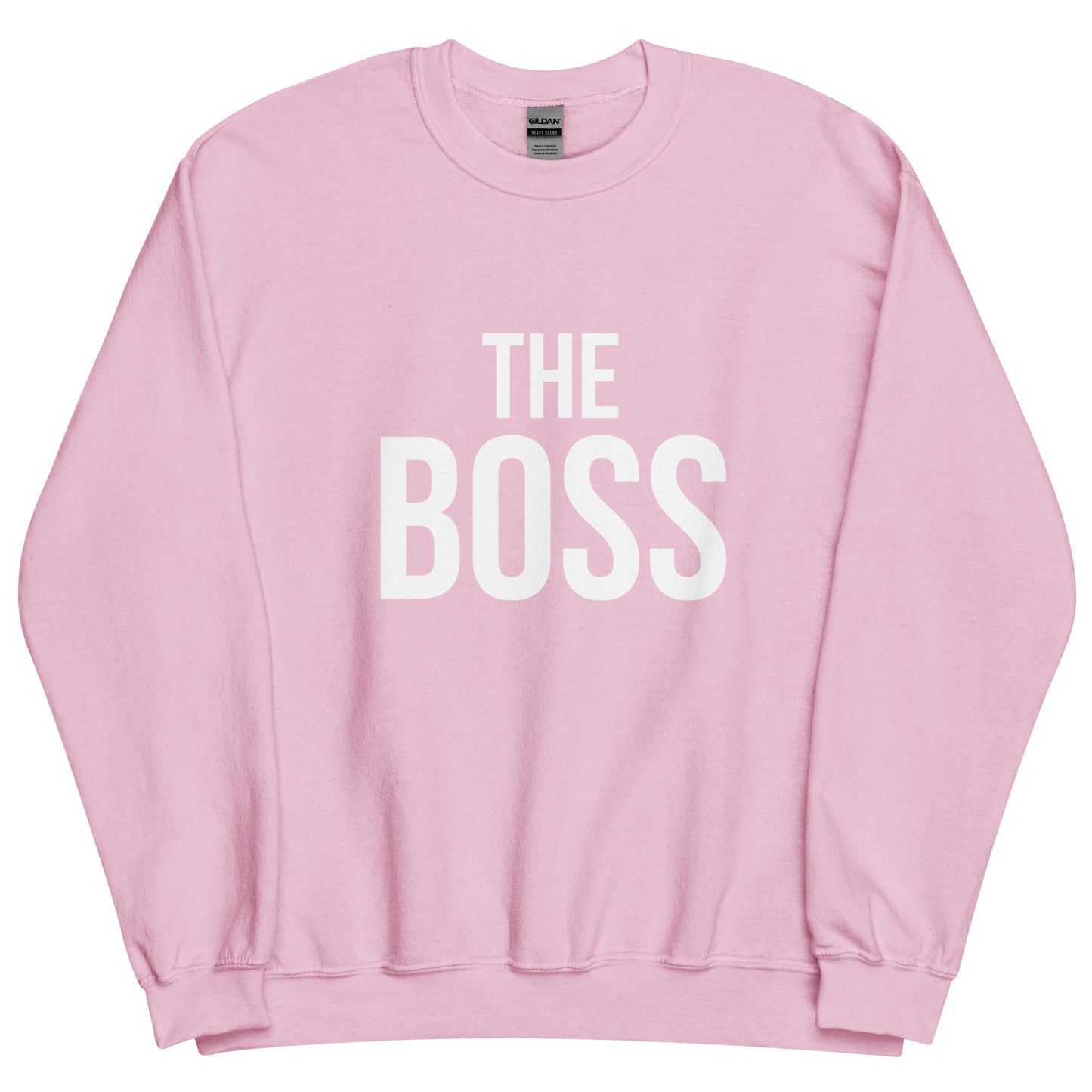 The Boss Unisex Sweatshirt
