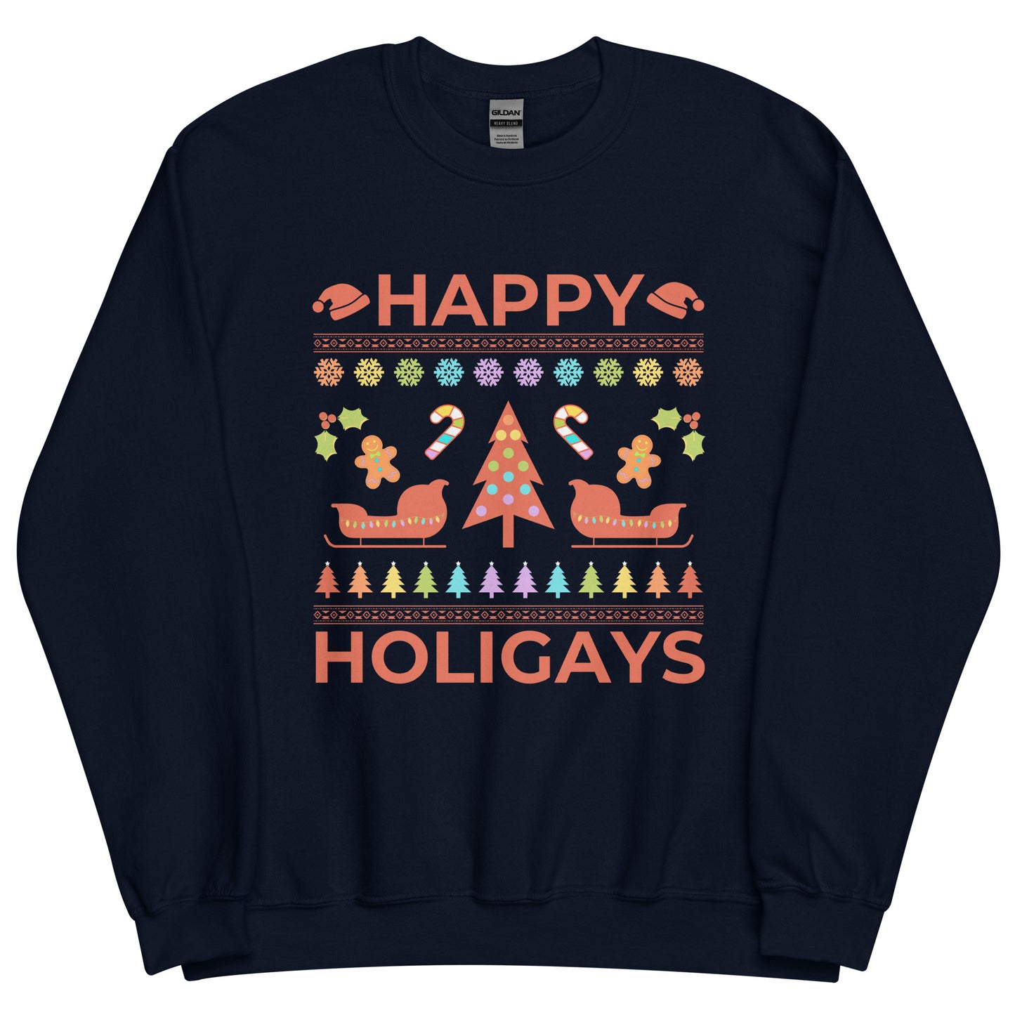 Happy HoliGAYS Unisex Sweatshirt