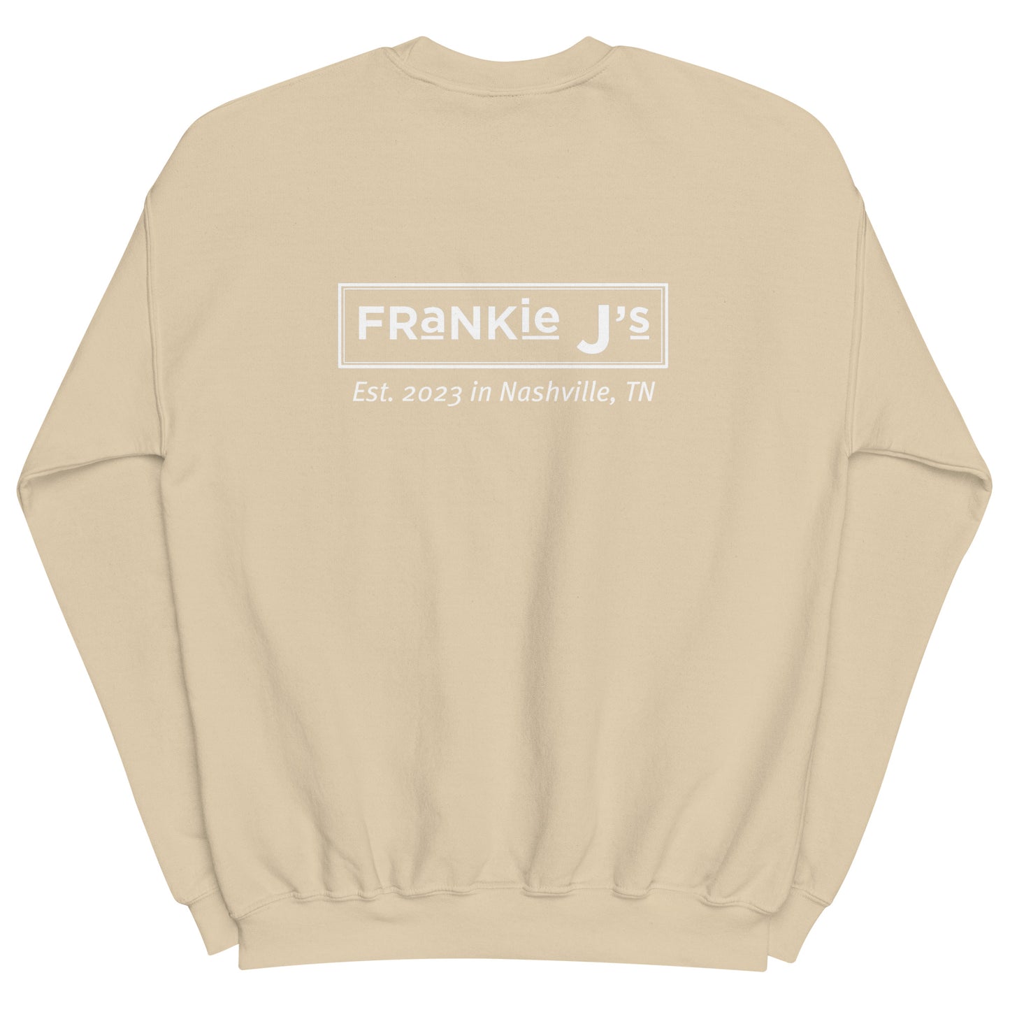 Frankie J’s Unisex Sweatshirt