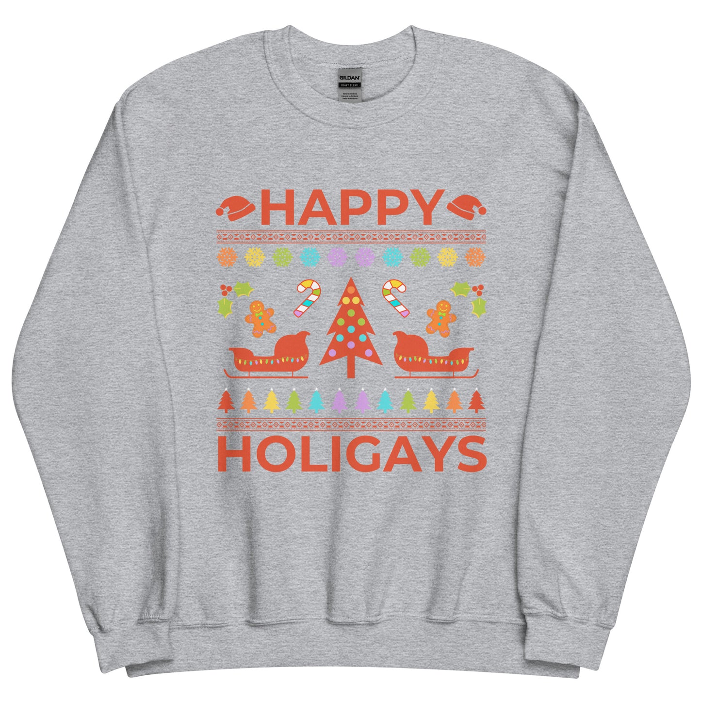 Happy HoliGAYS Unisex Sweatshirt