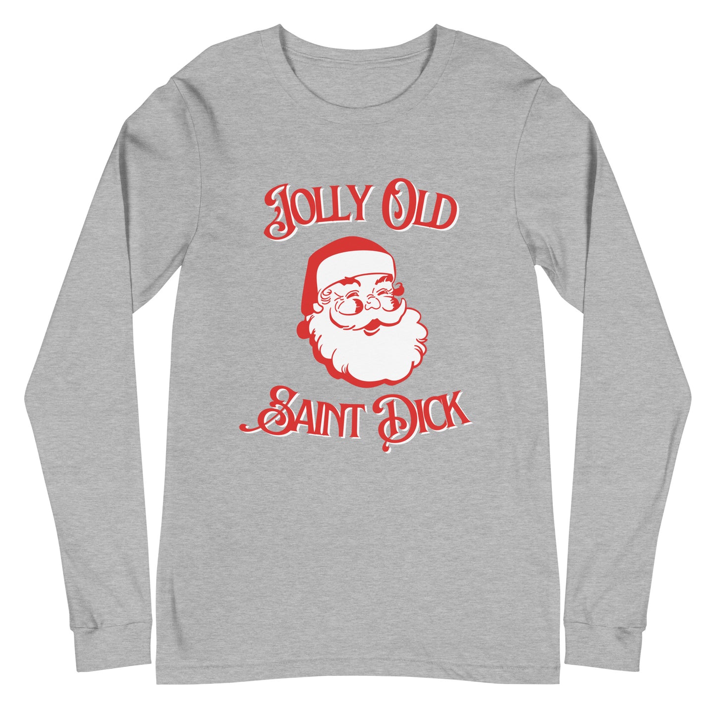 Jolly Old Saint Dick Unisex Long Sleeve Tee