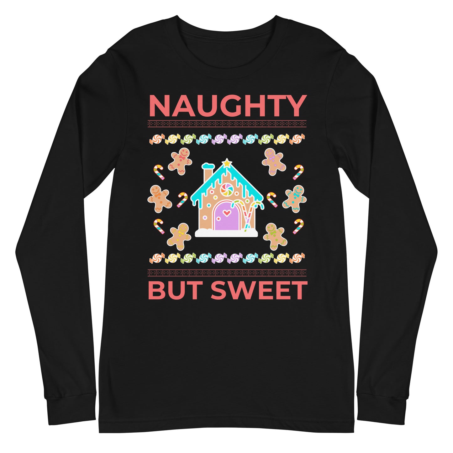 Naughty But Sweet Unisex Long Sleeve Tee