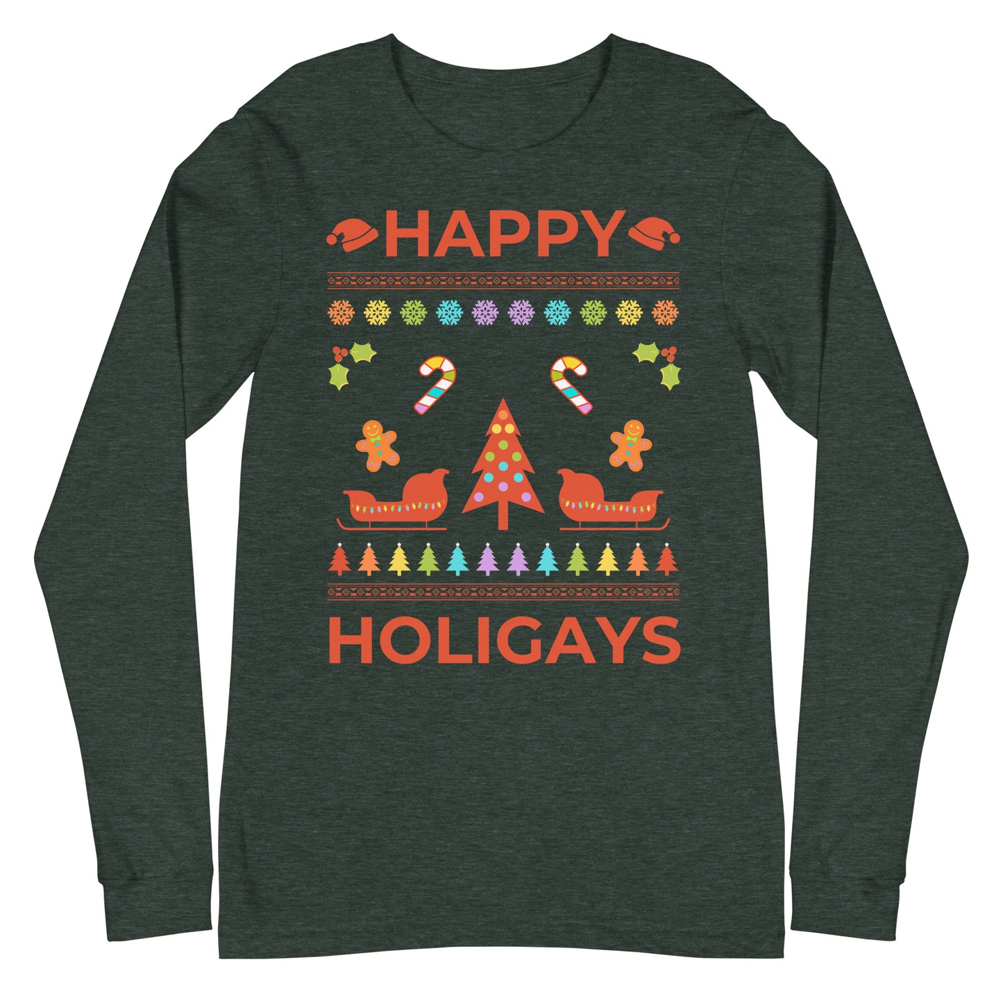 Happy Holigays Unisex Long Sleeve Tee