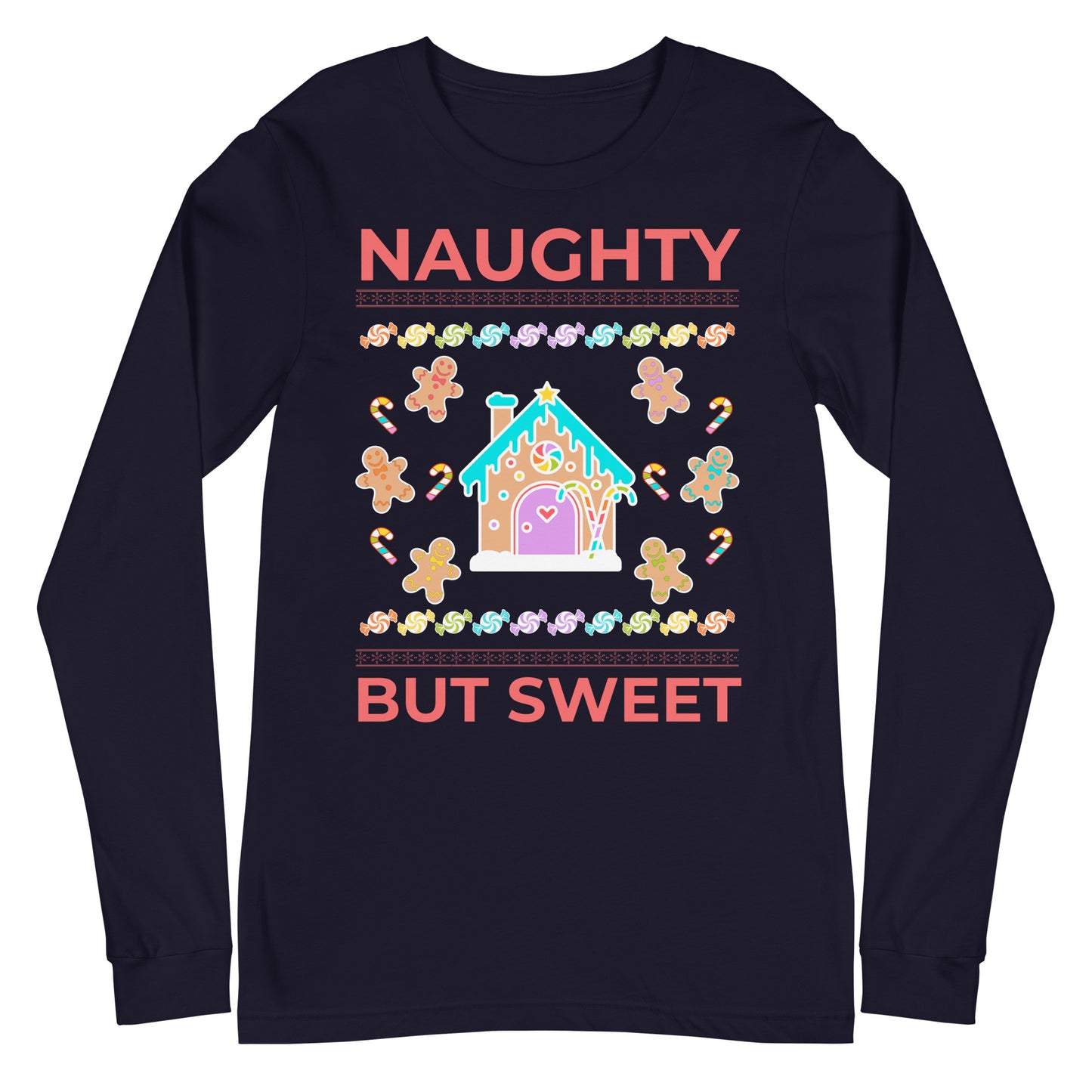 Naughty But Sweet Unisex Long Sleeve Tee
