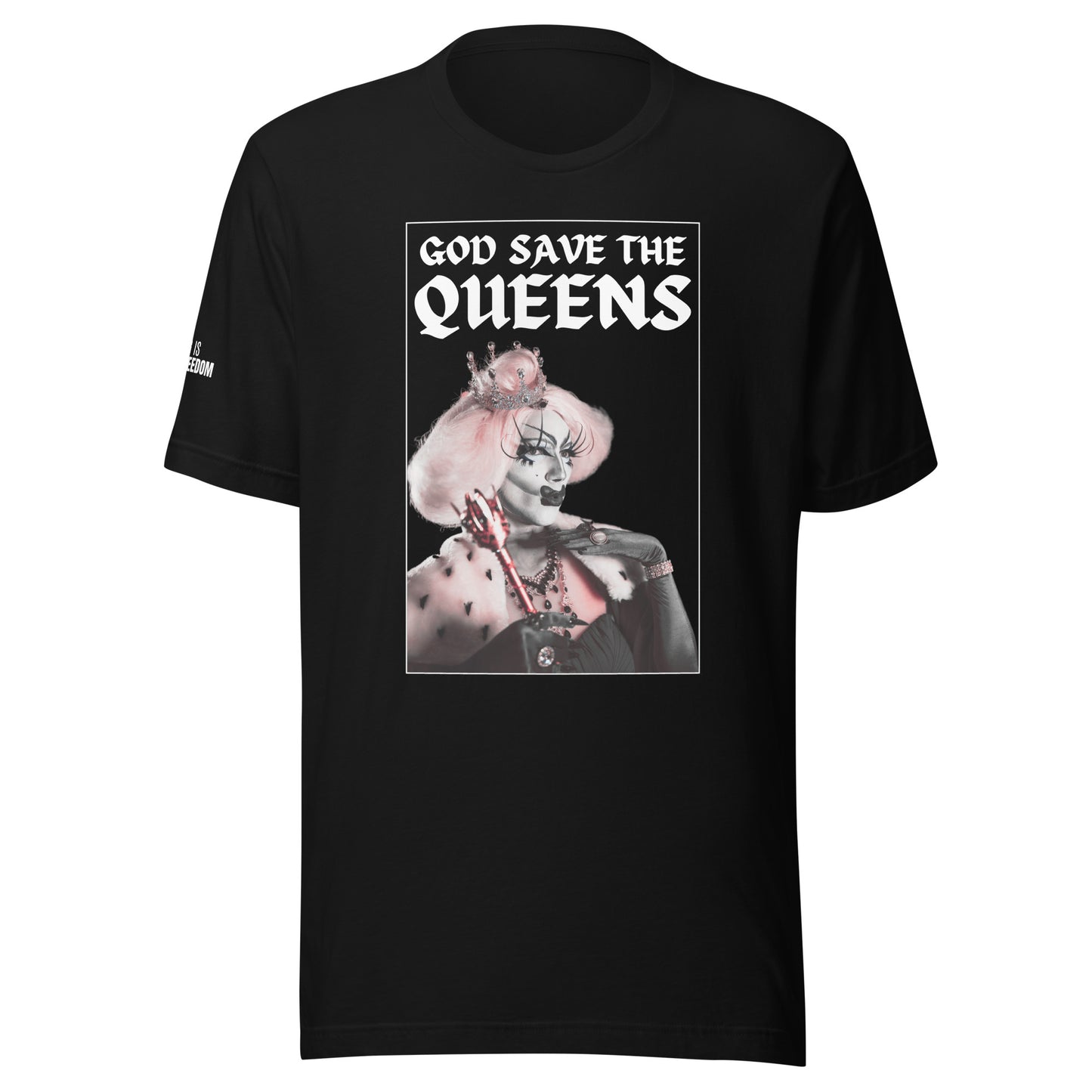 God Save the Queens Unisex T-shirt