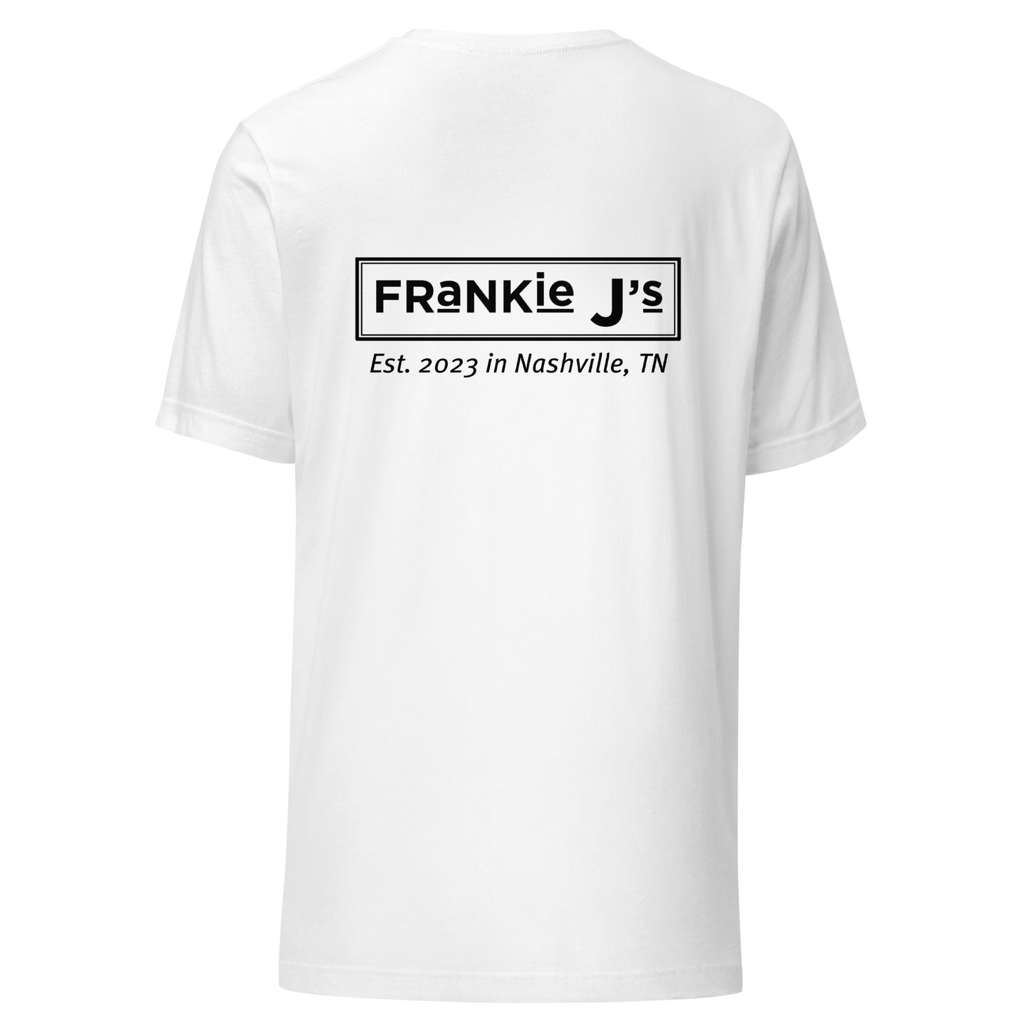 Frankie J’s Unisex T-shirt