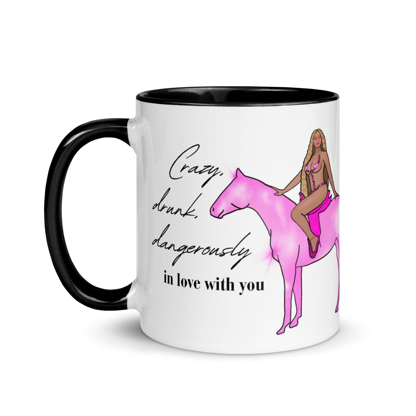 Crazy, Drunk, Dangerously In Love Mug