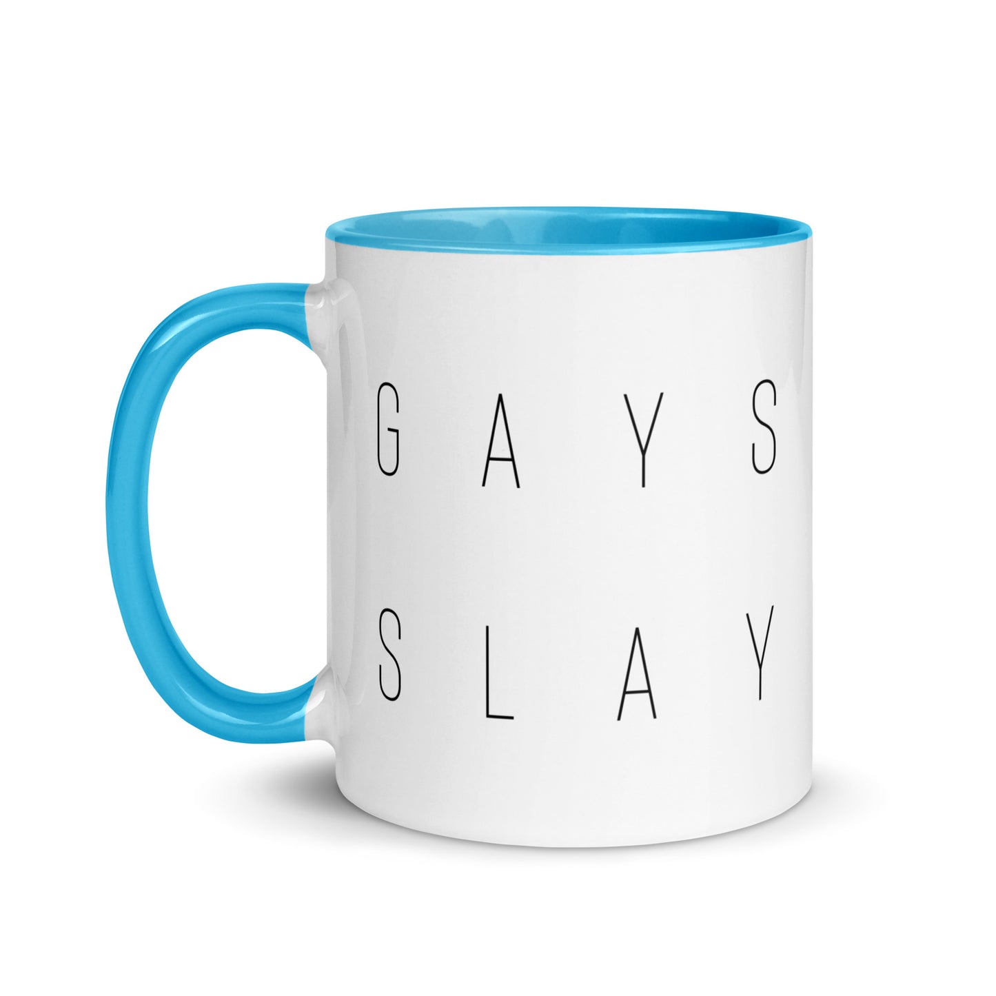 Gays Slay Mug