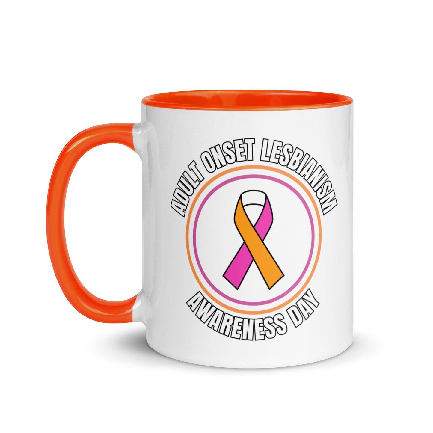 Adult Onset Lesbianism Awareness Day Mug