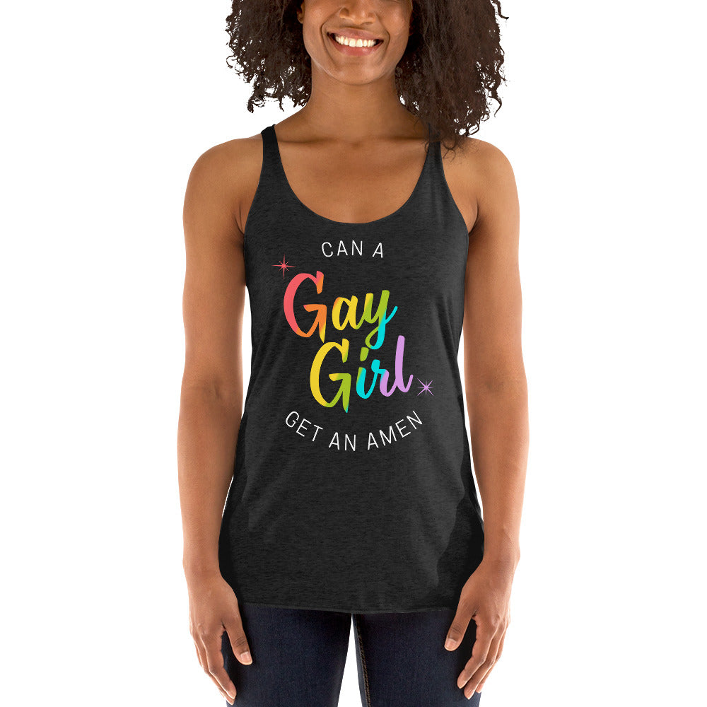 Can A Gay Girl Get An Amen Racerback Tank