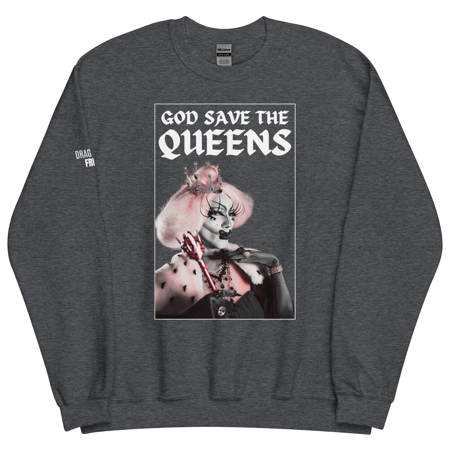 God Save the Queens Unisex Sweatshirt - Dark Colors