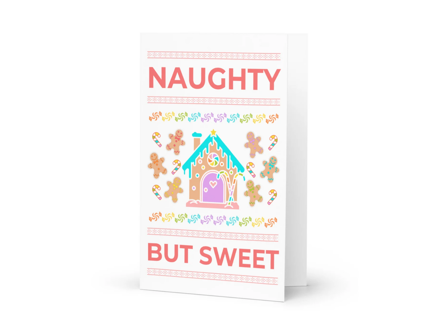 Naughty But Sweet Greeting Card