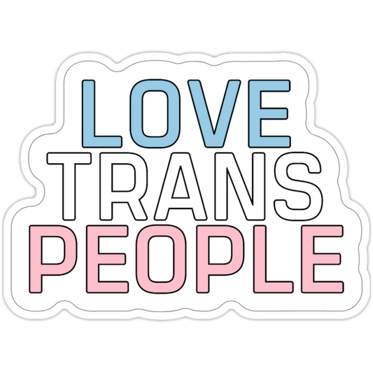 Love Trans People Sticker