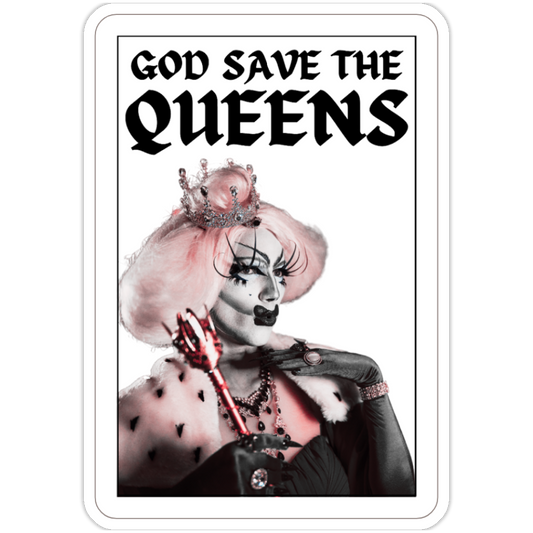 God Save the Queens Sticker