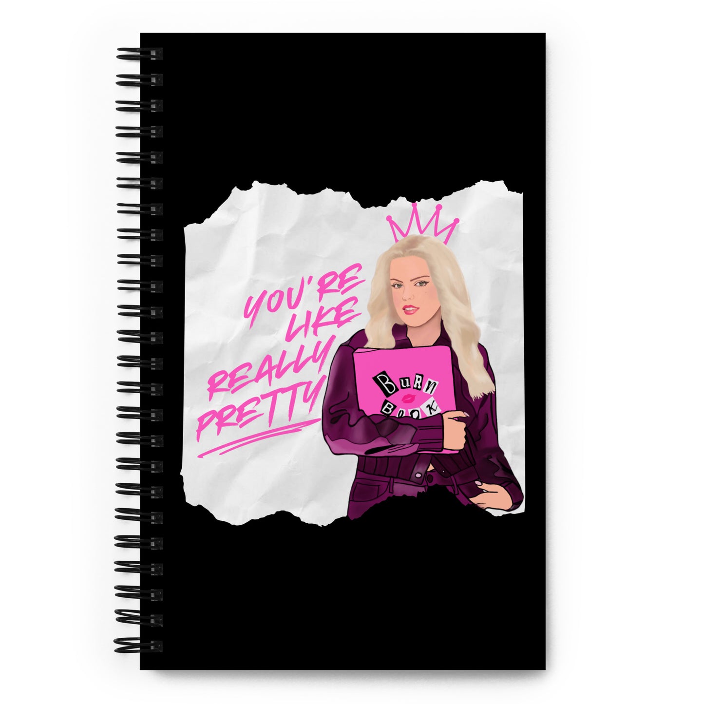 Regina George: You're Like Really Pretty Spiral Notebook