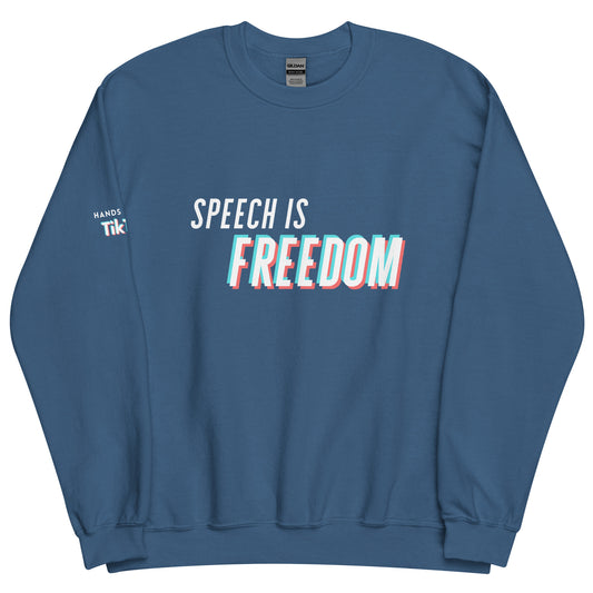Hands Off My TikTok - Speech Is Freedom Unisex Sweatshirt