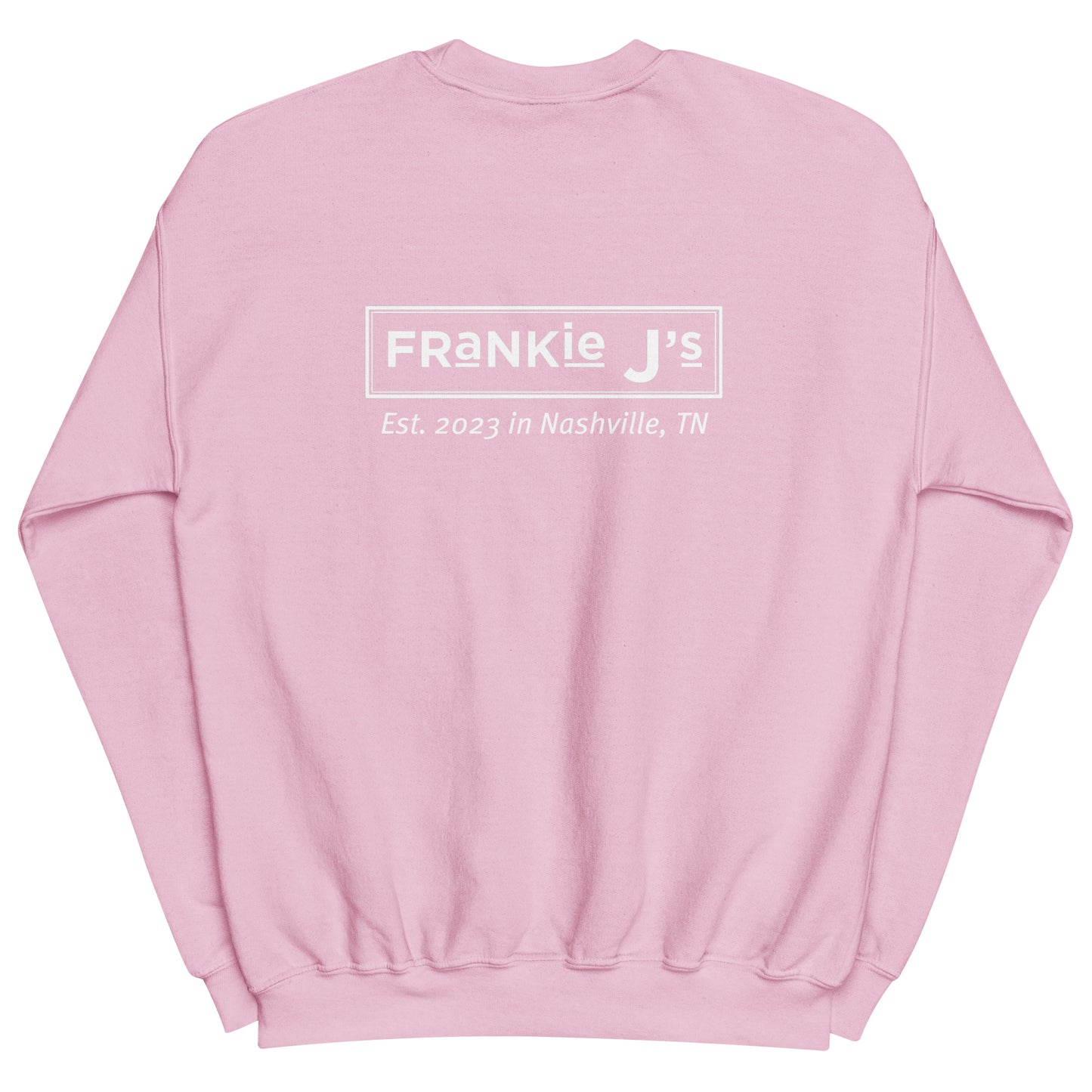 Frankie J’s Unisex Sweatshirt