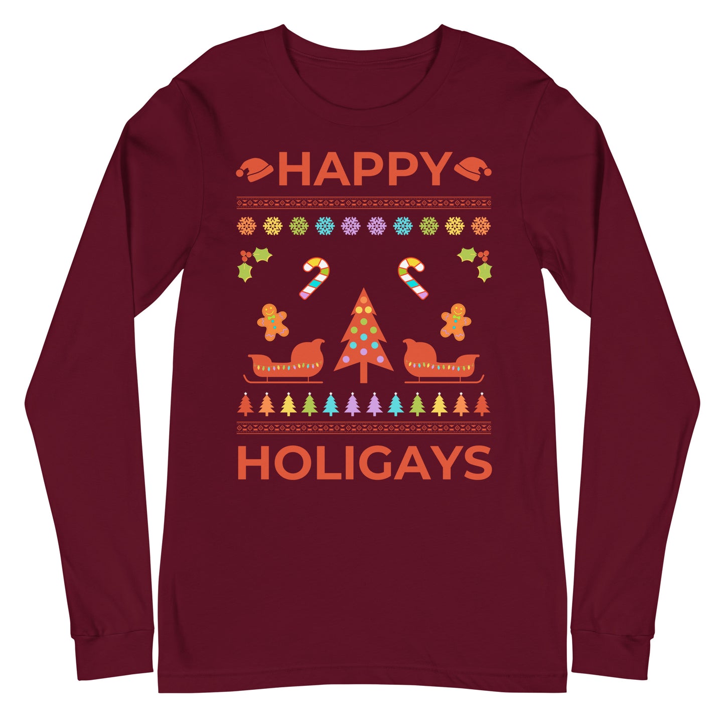 Happy Holigays Unisex Long Sleeve Tee