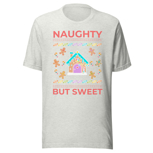 Naughty But Sweet Unisex T-shirt