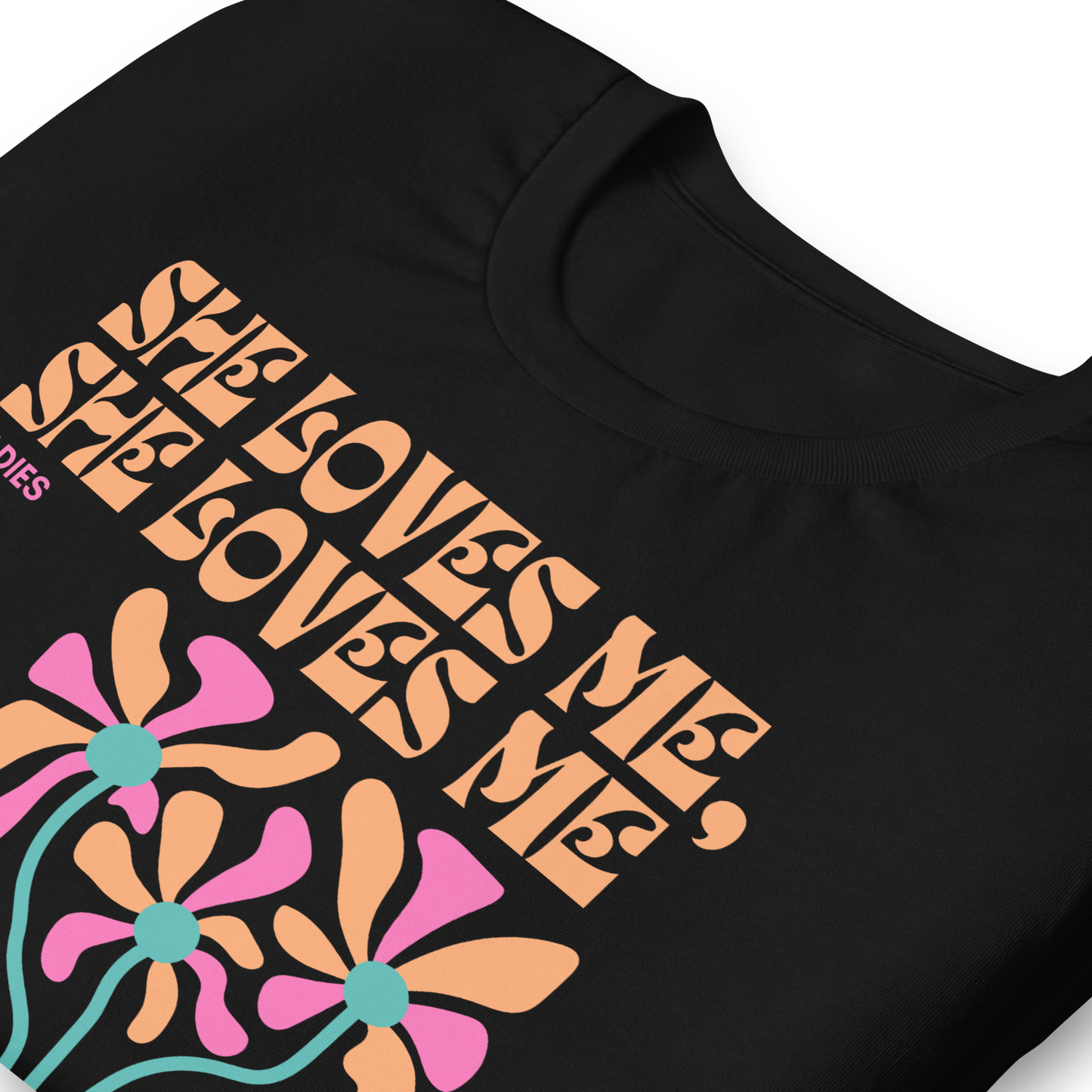 She Loves Me, She Loves Me Unisex t-shirt