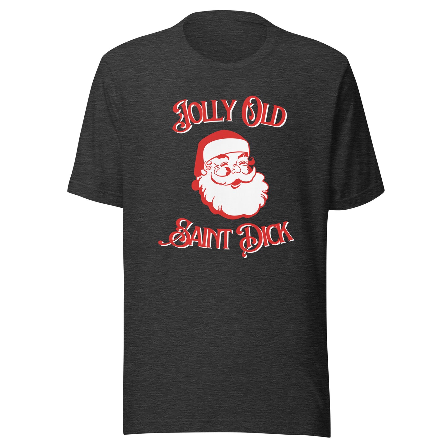 Jolly Old Saint Dick Unisex T-shirt