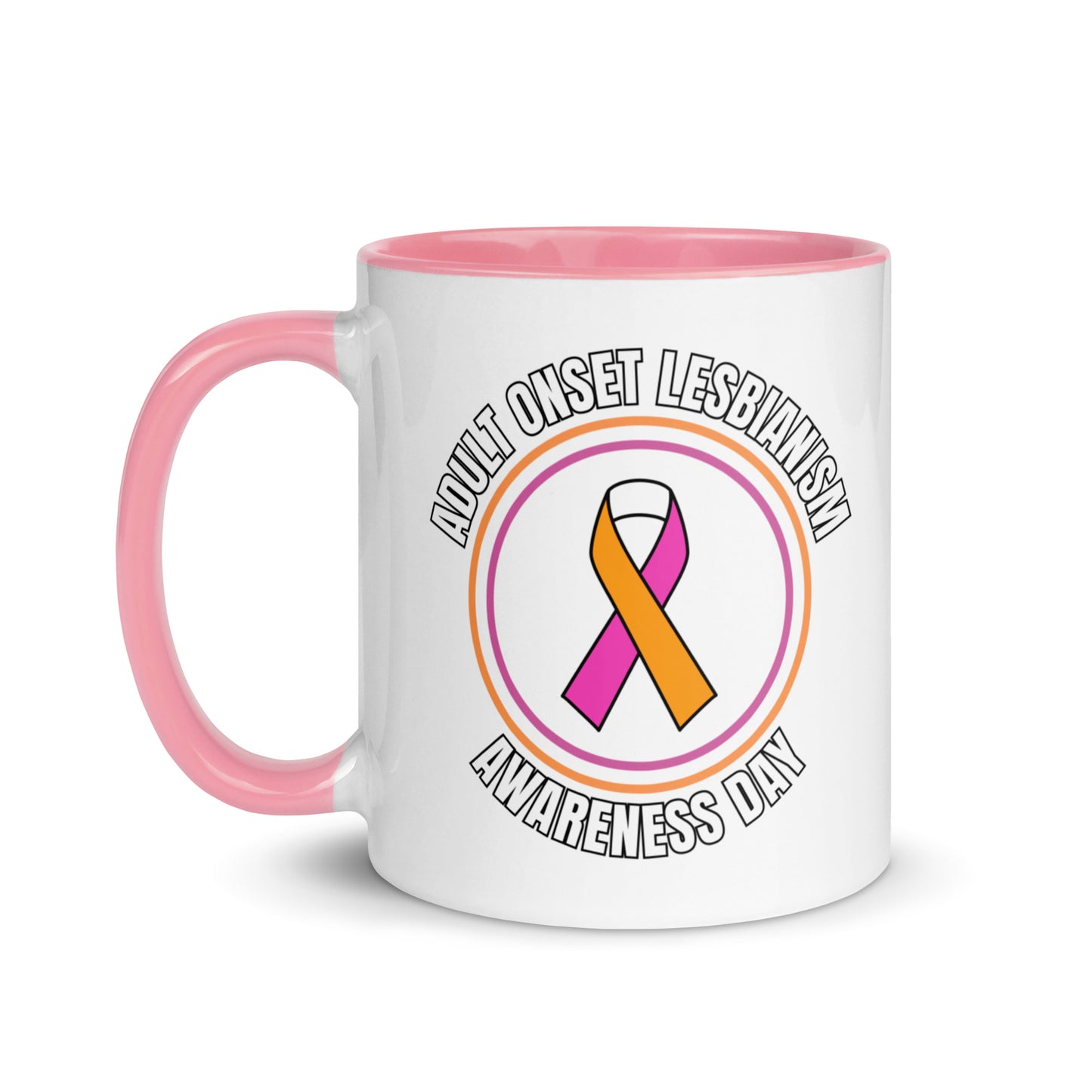 Adult Onset Lesbianism Awareness Day Mug